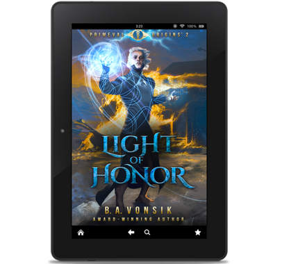 Primeval Origins: Light of Honor (Science Fantasy Book Series 2)