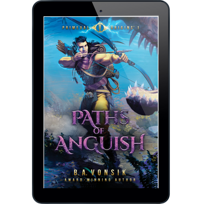 Primeval Origins: Paths of Anguish (Science Fantasy Book Series 1)